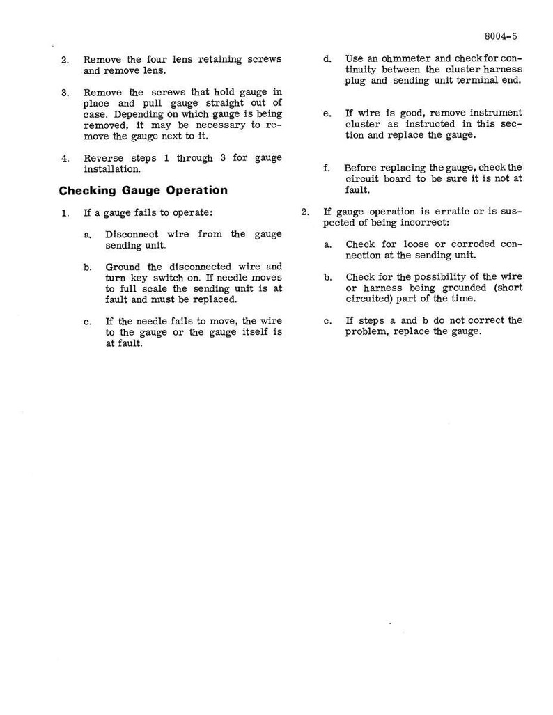 May include: A page from a manual with instructions for checking gauge operation. The text includes steps for troubleshooting, such as disconnecting wires, checking for loose connections, and replacing faulty components. The page is white with black text.