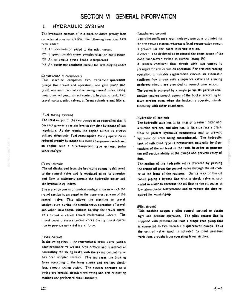 May include: A technical document page titled SECTION VI GENERAL INFORMATION 1. HYDRAULIC SYSTEM. The text details hydraulic circuits, fuel saving systems, travel circuits, swing circuits, attachment circuits, and hydraulic oil control for machinery.