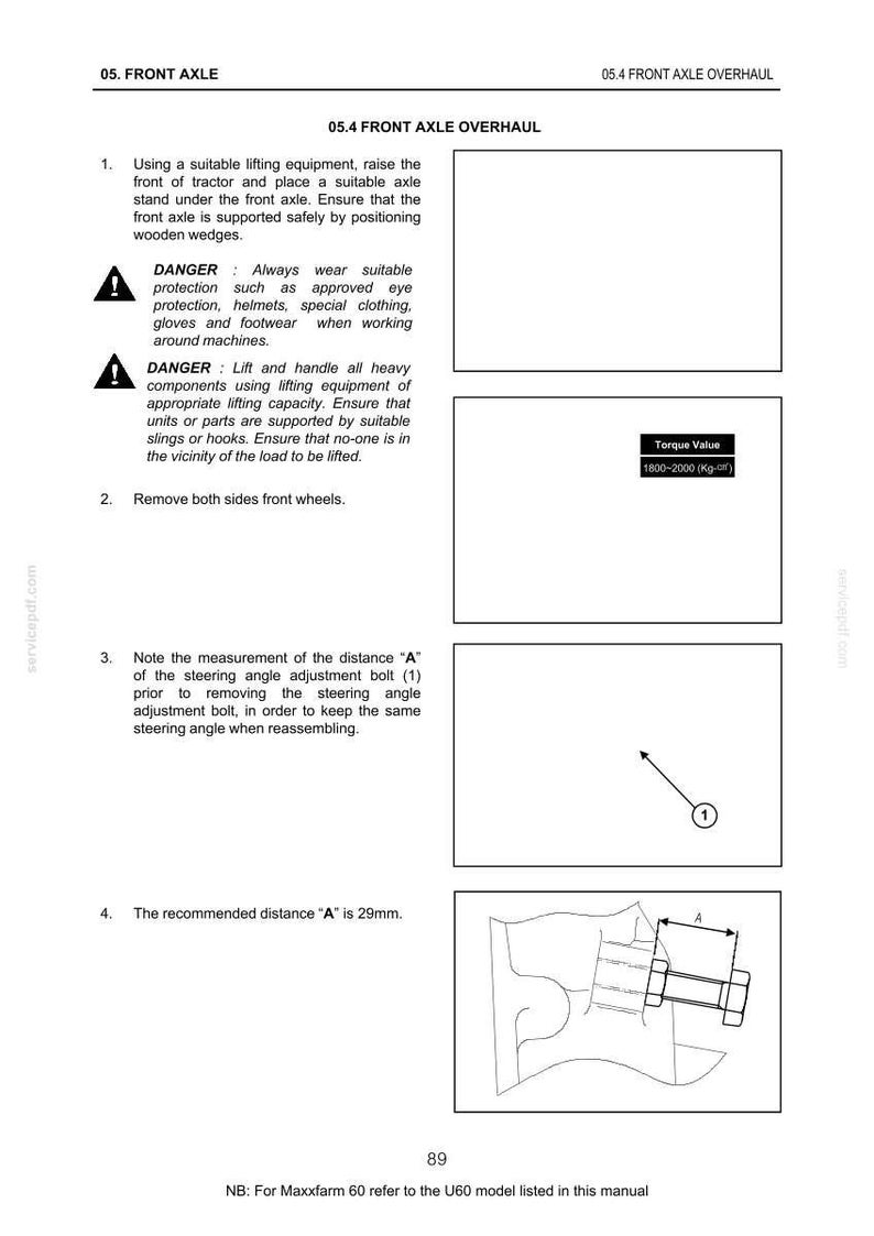 May include: A page from a manual detailing front axle overhaul procedures. It includes safety warnings, diagrams, and instructions for tasks like removing wheels and measuring distances. The recommended distance "A" is 29mm, about 1.14 inches.