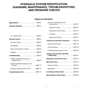 Pu&ograve; includere: Un documento stampato intitolato "8002" con il sottotitolo "Specifiche del sistema idraulico, diagrammi, manutenzione, risoluzione dei problemi e controlli di pressione". Il sommario elenca vari argomenti del sistema idraulico.