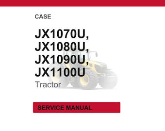 Koffer Jx1070u, Jx1080u, JX1090U, JX1100U Traktor Service Reparatur Werkstatt-Handbuch | Sofort PDF Download