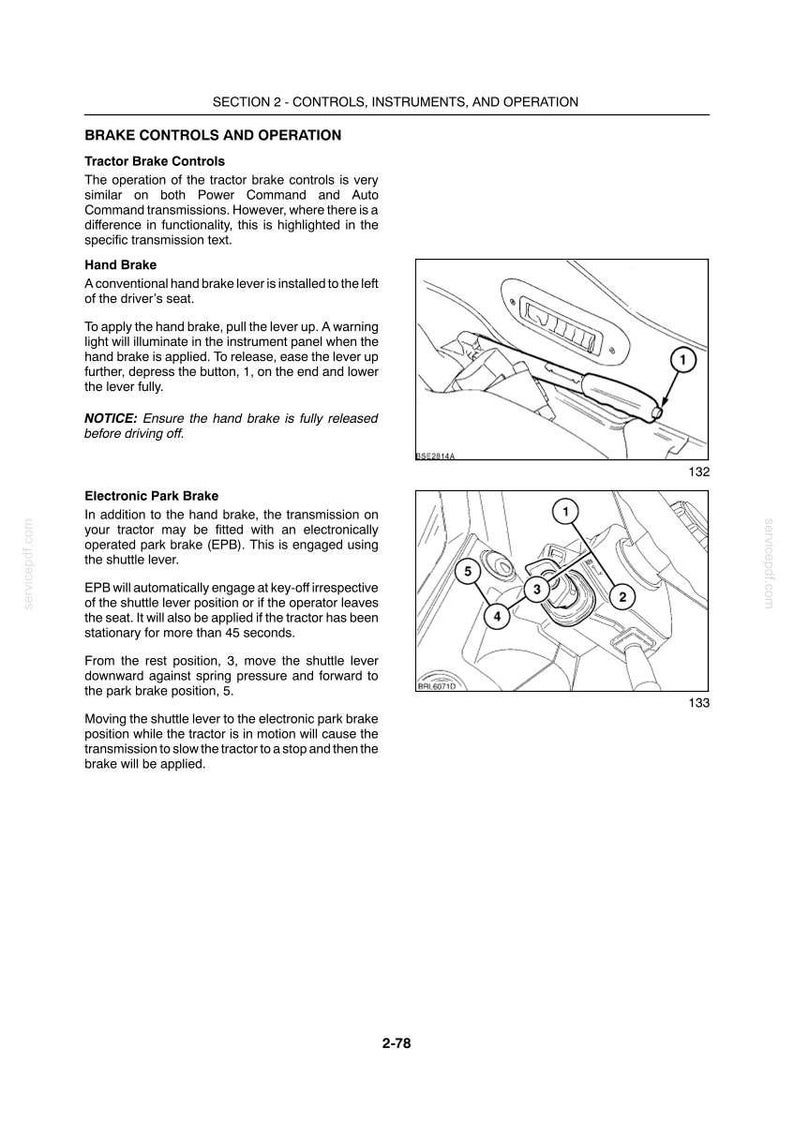 May include: A technical manual page titled SECTION 2 - CONTROLS, INSTRUMENTS, AND OPERATION. It features text describing tractor brake controls, hand brakes, and electronic park brakes, accompanied by two line-art diagrams labelled 132 and 133.