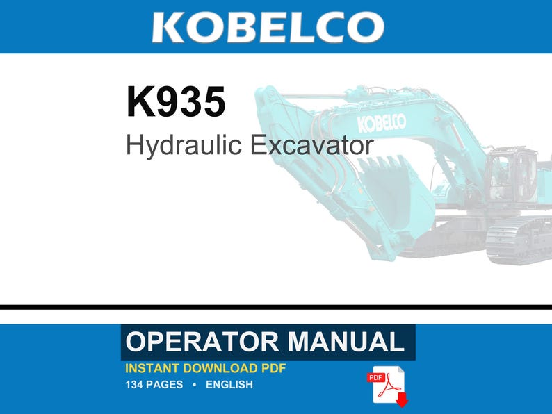 Kobelco K935 Hydraulic Excavator Operator Owners Operation Manual | Instant PDF Download image 1