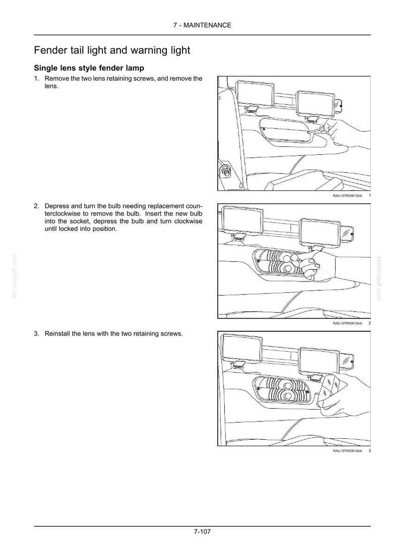 May include: A technical manual page titled 7 - MAINTENANCE, Fender tail light and warning light, Single lens style fender lamp. It features three line-art diagrams showing the step-by-step process of removing screws, replacing a light bulb, and reinstalling the lens.