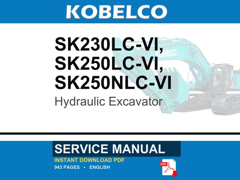 Kobelco Sk230lc-Vi, Sk250lc-Vi, SK250NLC-VI hydraulisk grävmaskin, service och reparation, verkstadsmanual | Direkt PDF-nedladdning bild 1