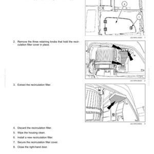 May include: A technical manual page titled Cab air recirculation filter - Replace, featuring black and white line drawings. It illustrates opening a door, removing three retaining knobs from a filter cover, and extracting a rectangular filter.