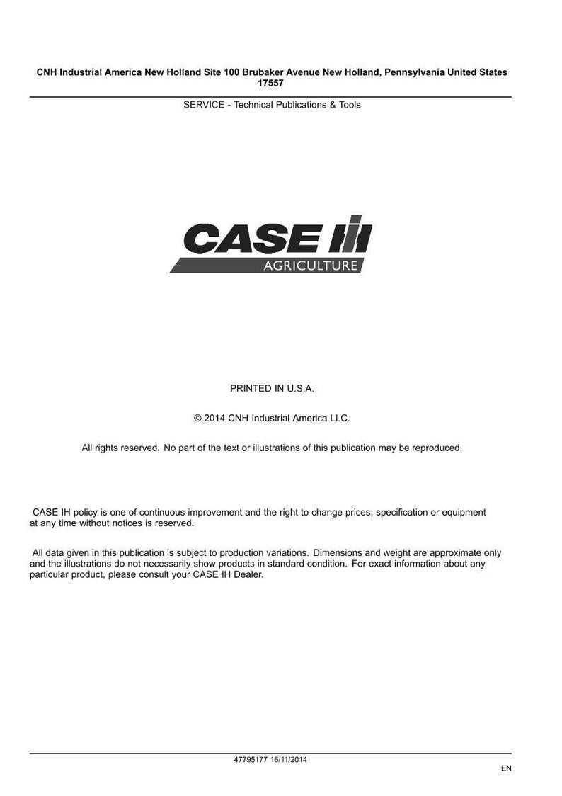 May include: A white document with the "CASE IH AGRICULTURE" logo in black and gray. The document includes text about technical publications and tools, copyright information, and a disclaimer. Printed in the U.S.A.