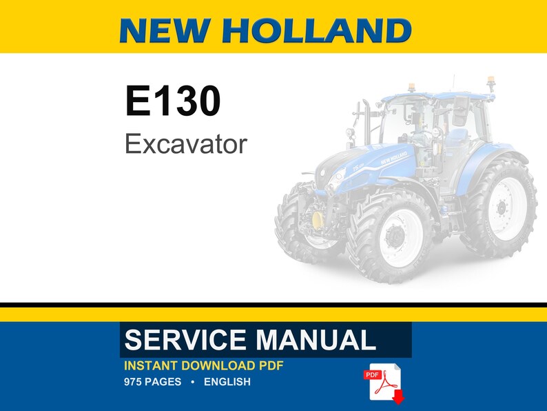Manual de taller y servicio de la excavadora New Holland E130 en formato PDF / Descarga instantánea en PDF imagen 1