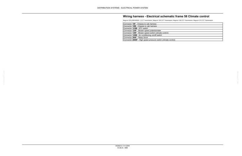 May include: A white page with text detailing a wiring harness electrical schematic for frame 58 climate control. The text includes connector descriptions and functions, such as "Chassis to cab harness" and "ATC switch."