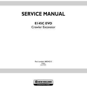 May include: A service manual for the E145C EVO Crawler Excavator. The cover is white with black text that reads "SERVICE MANUAL" and "E145C EVO Crawler Excavator." The part number is 48034213, and the manual is in English, dated June 2016.