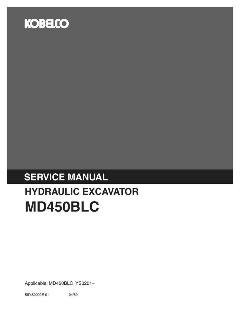 May include: A gray and black service manual for a Kobelco hydraulic excavator model MD450BLC. The cover features the white Kobelco logo at the top, with the text SERVICE MANUAL, HYDRAULIC EXCAVATOR, and MD450BLC printed in white and black below.
