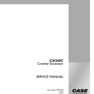 May include: White service manual for a CX260C Crawler Excavator. The cover includes the text "SERVICE MANUAL", the Case Construction logo, and the part number 47877014.