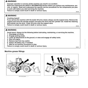 May include: Diagram of a heavy machine with arrows pointing to grease fittings. The image includes safety warnings about maintenance procedures, including disengaging drives and engaging the parking brake.