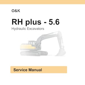 May include: Image of a hydraulic excavator, with the text "RH plus - 5.6" and "Hydraulic Excavators". The image also includes the text "Service Manual". The excavator is yellow and gray.