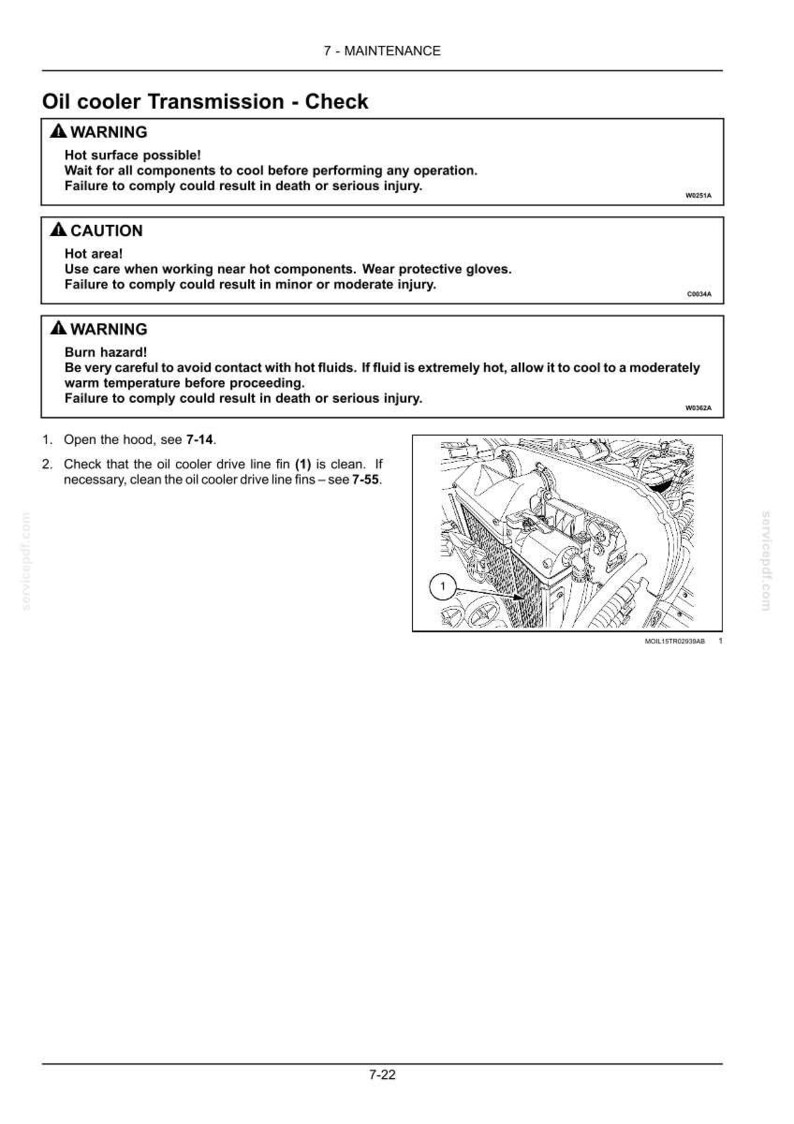 May include: A technical manual page titled Oil cooler Transmission - Check, featuring safety warnings about hot surfaces and burn hazards, instructions to open the hood, and a black and white line drawing of an engine component labeled with a number 1.