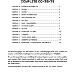 Puede incluir: Una p&aacute;gina impresa del Manual de reparaci&oacute;n de la serie JXU. El documento enumera el contenido completo, incluidas secciones sobre el motor, el embrague, la transmisi&oacute;n, los frenos y los sistemas el&eacute;ctricos. El manual es para tractores de la serie JXU.