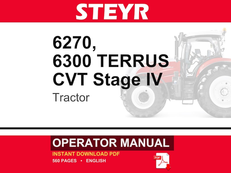 Steyr 6270, 6300 Terrus CVT Stage IV Tractor Operator Owners Operation Manual | Instant PDF Download image 1