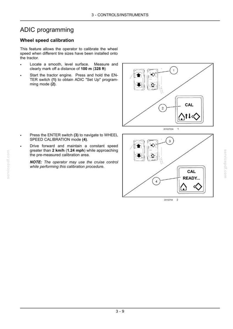 May include: A technical manual page titled ADIC programming for wheel speed calibration. It features black and white diagrams of control switches and display screens showing CAL and CAL READY text, with instructions for a 100 m or 328 ft distance.