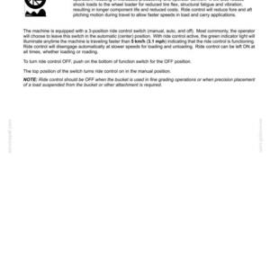 May include: A page from an operating manual detailing "Ride control" for a wheel loader. The text describes the feature's function, benefits, and operation, including a 3-position switch and speed thresholds. The page includes a diagram.