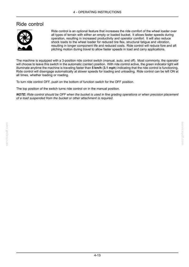 May include: A page from an operating manual detailing "Ride control" for a wheel loader. The text describes the feature's function, benefits, and operation, including a 3-position switch and speed thresholds. The page includes a diagram.