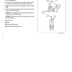 May include: Diagram illustrating transport operations for a machine. The image includes a machine with labeled points for wire rope, stay, boom hoisting, and dozer blade hoisting. Instructions and safety notices are also included.