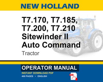 New Holland T7.170, T7.185, T7.200, T7.210 Sitewinder Ii Auto Command Tractor Operator Owners Operation Manual | Instant Pdf Download