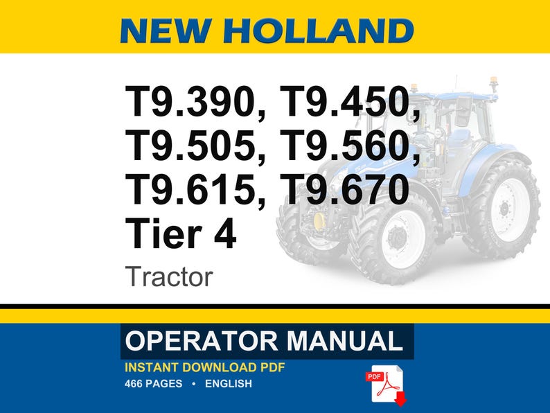 New Holland T9.390, T9.450, T9.505, T9.560, T9.615, T9.670 Tier 4 Tractor Operator Owners Operation Manual | Instant Pdf Download image 1