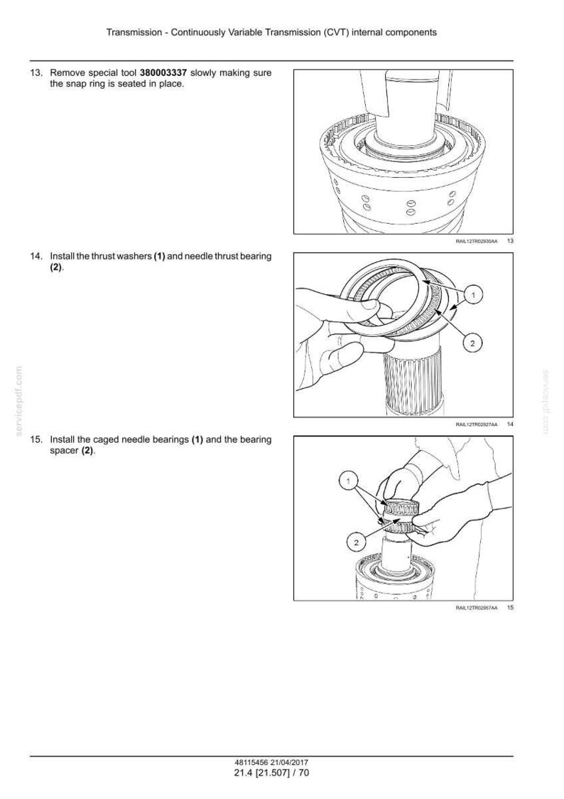 May include: Diagram of continuously variable transmission (CVT) internal components. The image shows steps for installing thrust washers, needle thrust bearings, caged needle bearings, and bearing spacers. Text includes instructions and part numbers.