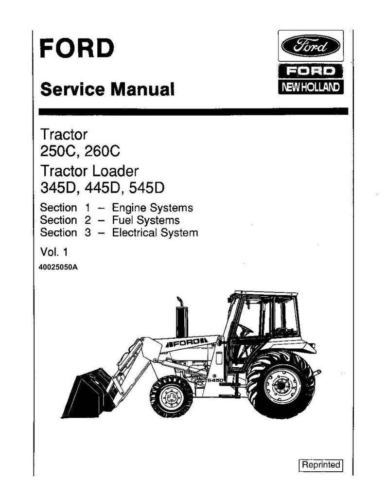 May include: A Ford Service Manual for tractors and tractor loaders. The manual includes information on engine, fuel, and electrical systems. The image also features a line drawing of a tractor.