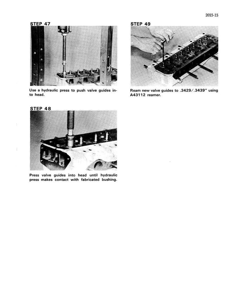 May include: A black and white technical diagram showing steps for automotive engine repair. Step 47 shows a hydraulic press pushing valve guides into the head. Step 48 shows the valve guides pressed into the head. Step 49 shows reaming new valve guides.