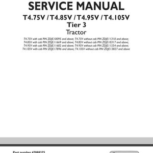 May include: A white service manual cover with the text "SERVICE MANUAL" and "T4.75V / T4.85V / T4.95V / T4.105V Tractor Tier 3". Includes part number 47888375 and "1st edition English July 2016".