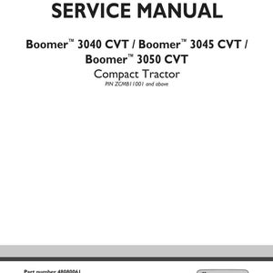 May include: A white service manual with the title "SERVICE MANUAL" in bold black letters. The manual covers Boomer 3040, 3045, and 3050 CVT compact tractors. The New Holland Agriculture logo is in the bottom right corner.