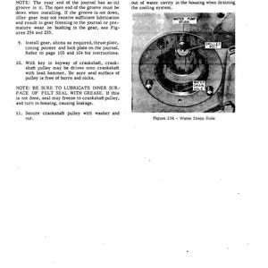 May include: A black and white diagram from a manual, showing a circular engine component with text labels. The diagram includes labels for "Water Pump Studs," "Drilled Bolt," and "Water Drain Hole." The text provides instructions for engine maintenance.