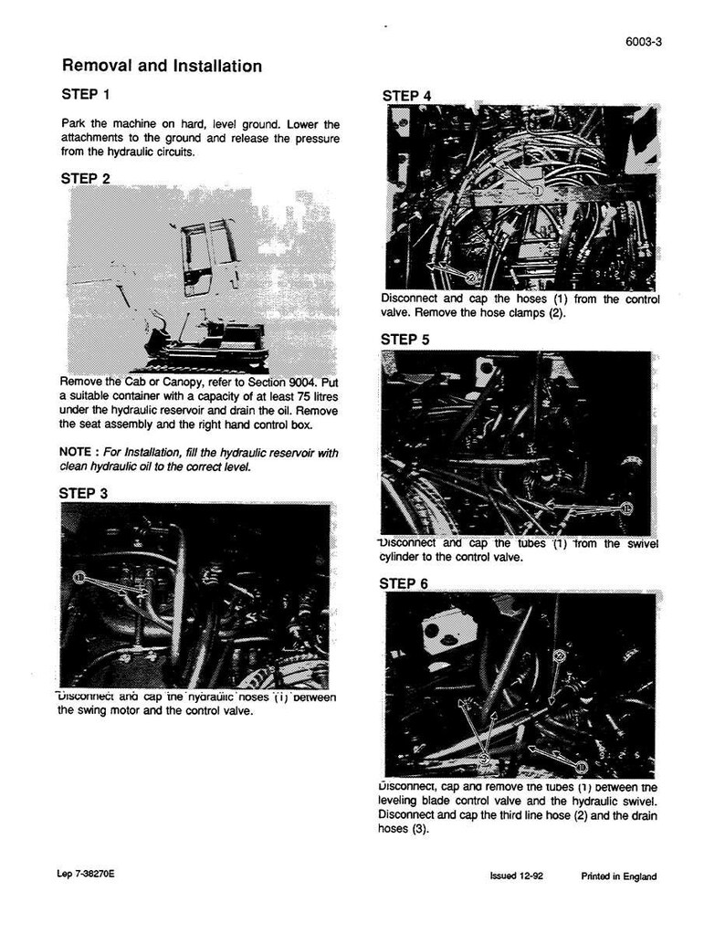 May include: A manual page detailing "Removal and Installation" procedures. It features diagrams and instructions for machinery maintenance, such as disconnecting hoses and draining oil. The text includes measurements in litres.