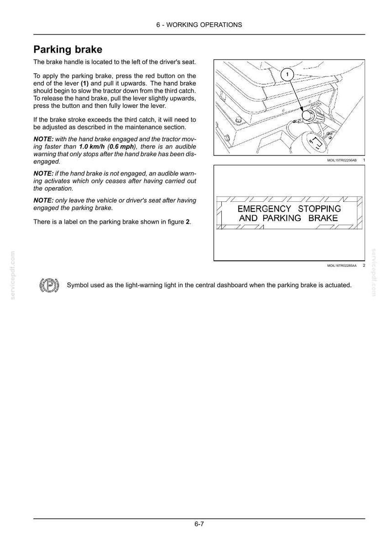 May include: A technical manual page titled 6-WORKING OPERATIONS detailing the parking brake. It includes instructions, a diagram of a lever with a red button labeled 1, a rectangular label reading EMERGENCY STOPPING AND PARKING BRAKE, and a symbol.