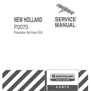 New Holland P2070 Precision Air Hoe Drill Service Repair Workshop Manual PDF | Instant PDF Download image 3