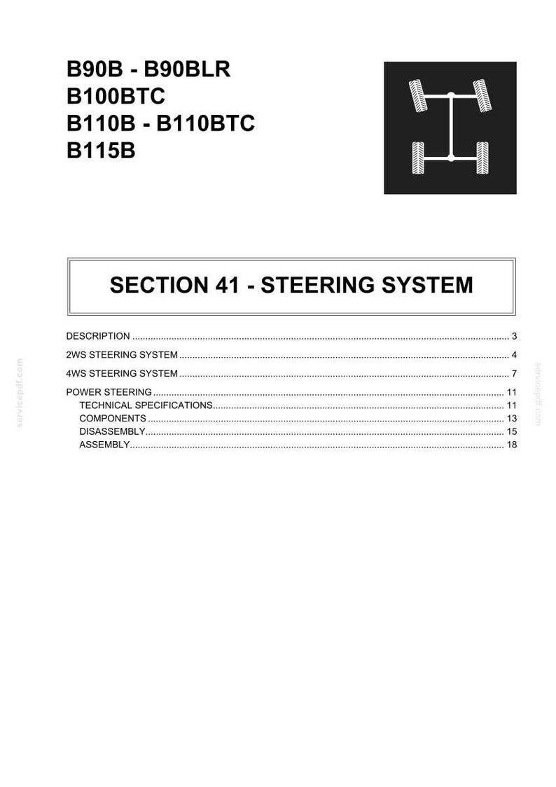 May include: A technical document page titled SECTION 41 - STEERING SYSTEM, listing model numbers B90B, B90BLR, B100BTC, B110B, B110BTC, and B115B. It includes a table of contents for steering system topics and a black square icon showing four wheels.