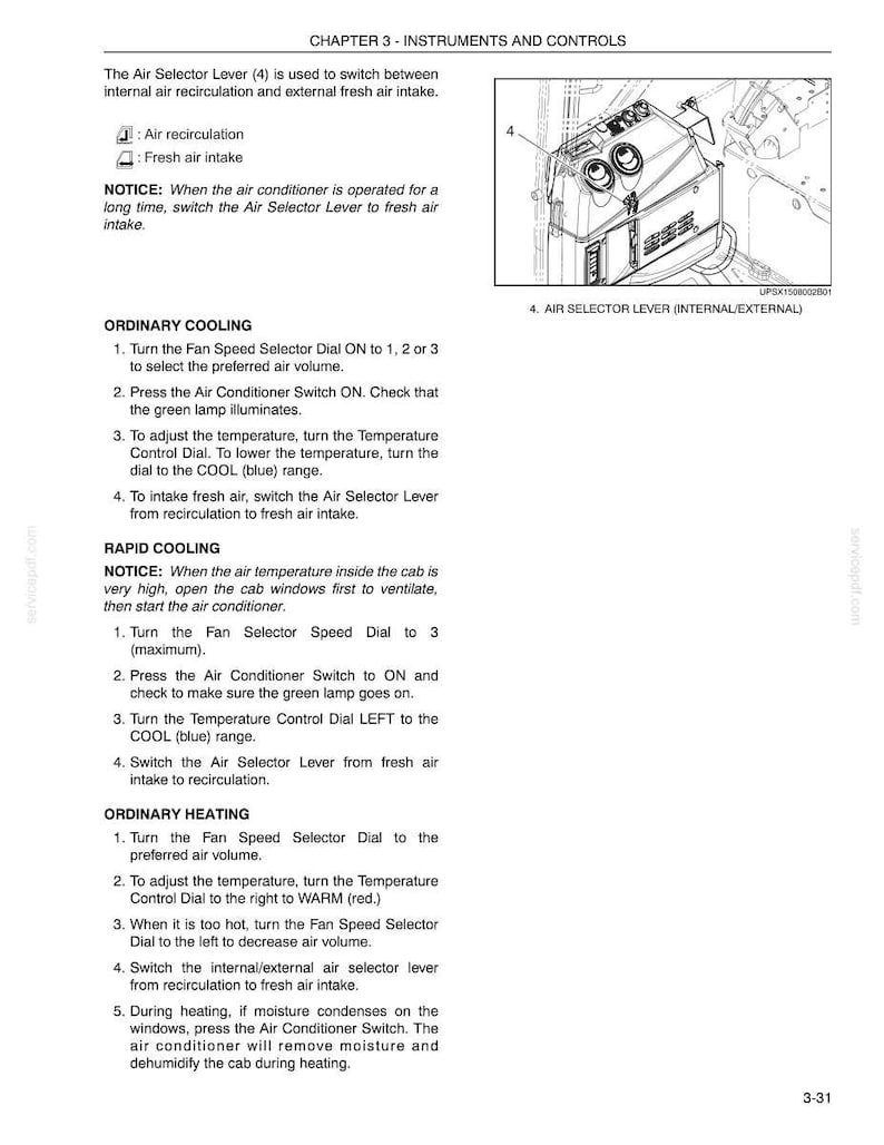 May include: A manual page showing vehicle instrument controls. It explains the Air Selector Lever, Fan Speed Selector Dial, and Air Conditioner Switch. Diagrams and instructions are provided for cooling and heating the vehicle's interior.
