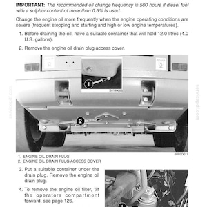 May include: Diagram of oil change and filter replacement instructions. Includes images of the engine oil drain plug, access cover, and oil filter. Text provides step-by-step instructions for the process.