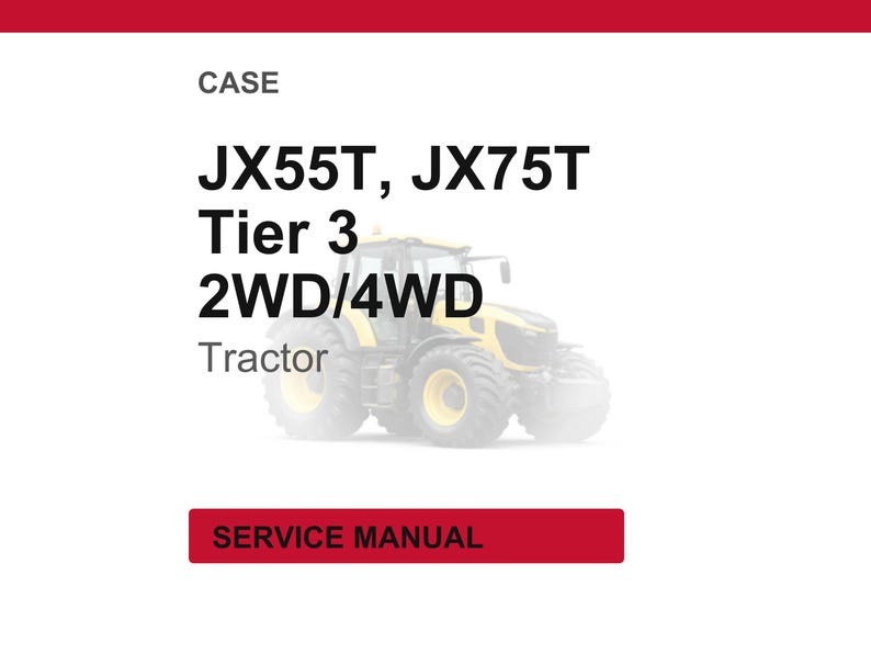 K&ouml;nnte beinhalten: Bild eines CASE JX55T, JX75T Tier 3 2WD/4WD Traktors. Der Traktor ist gelb und schwarz. Das Bild enth&auml;lt auch die W&ouml;rter "CASE", "Tractor" und "SERVICE MANUAL" in roter und schwarzer Schrift.