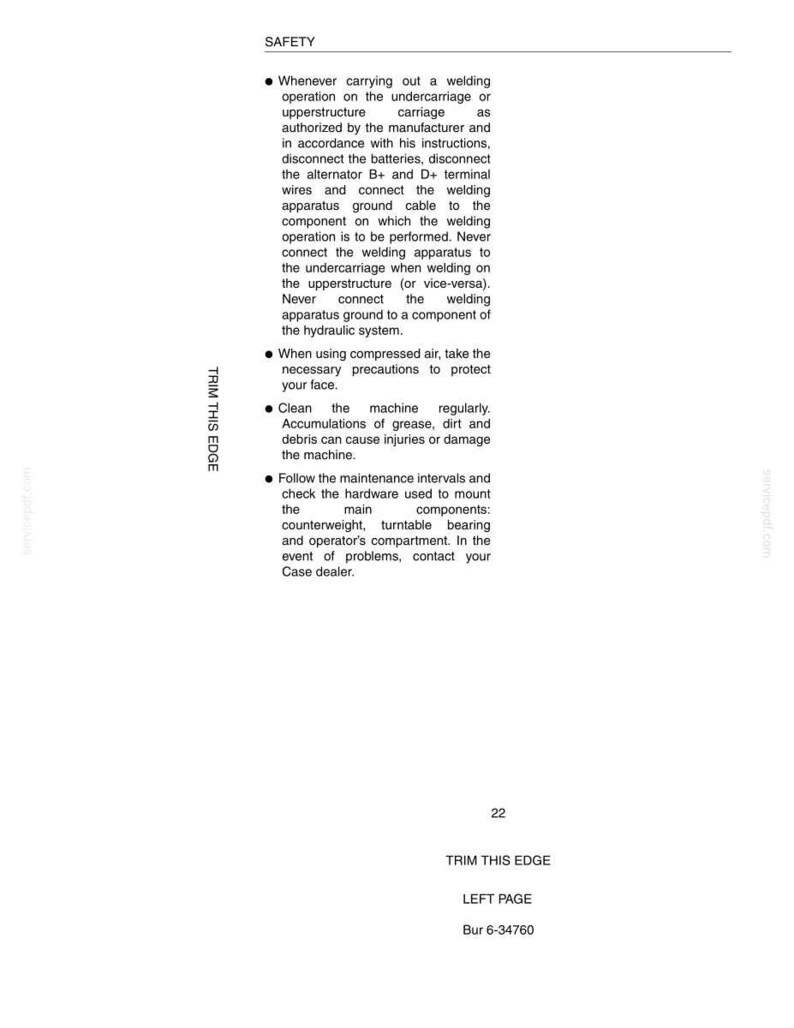 May include: A white page with the heading "SAFETY" and bulleted instructions for welding operations. Text includes safety precautions, such as disconnecting batteries and cleaning the machine. The text also includes the phrase "TRIM THIS EDGE".