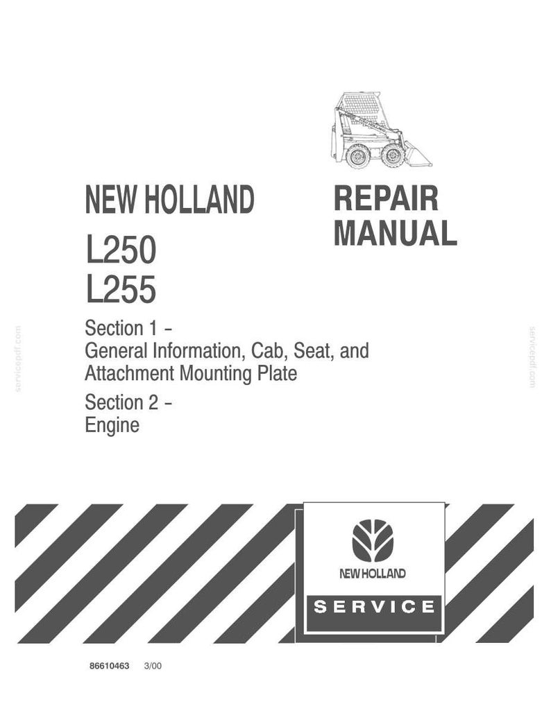 New Holland L250, L255 Skid Steer Loader Service Repair Workshop Manual | Instant PDF Download image 3