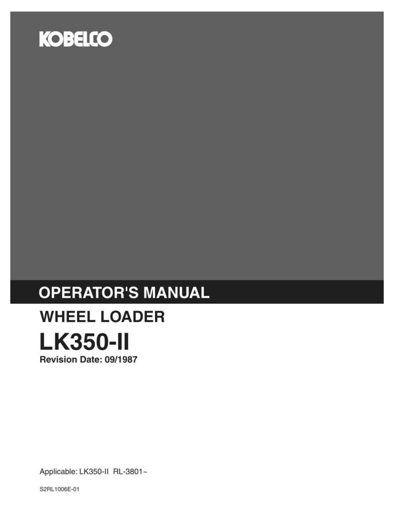 Kobelco LK350-II Wheel Loader Operator Owners Operation Manual | Instant PDF Download image 4