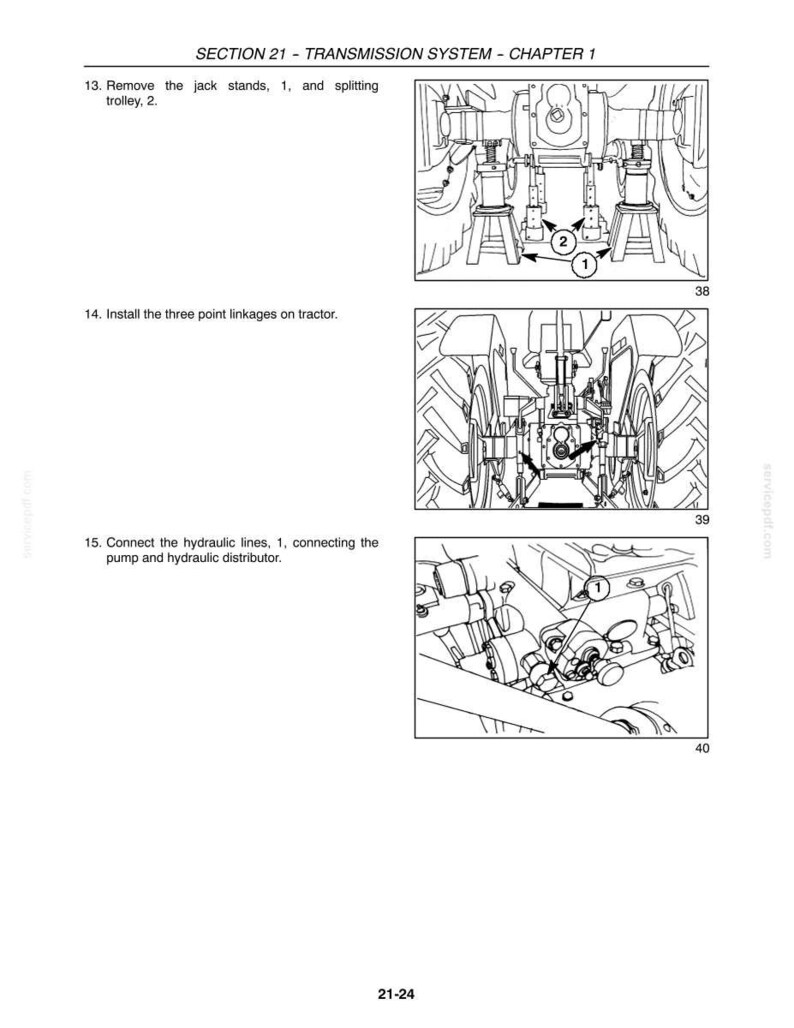 May include: A technical manual page titled SECTION 21 - TRANSMISSION SYSTEM - CHAPTER 1, featuring three black and white line drawings of tractor maintenance steps, including jack stands, splitting trolley, three point linkages, and hydraulic lines.