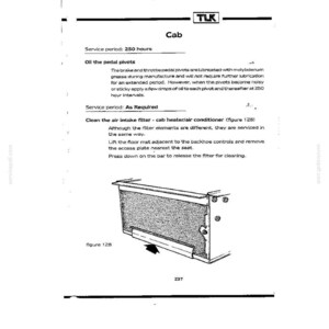 May include: A technical manual page titled Cab with instructions for servicing pedal pivots and cleaning the air intake filter for a cab heater or air conditioner. It includes a black and white line drawing labeled figure 128 showing the filter.