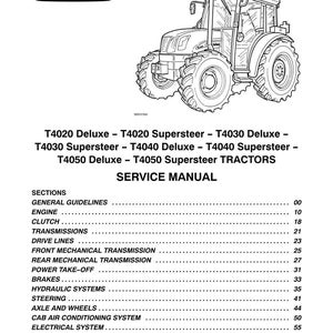 May include: A black and white service manual cover for New Holland Agriculture T4020, T4030, T4040, and T4050 tractors. The document features a line drawing of a tractor and a table of contents listing sections from general guidelines to bodywork.