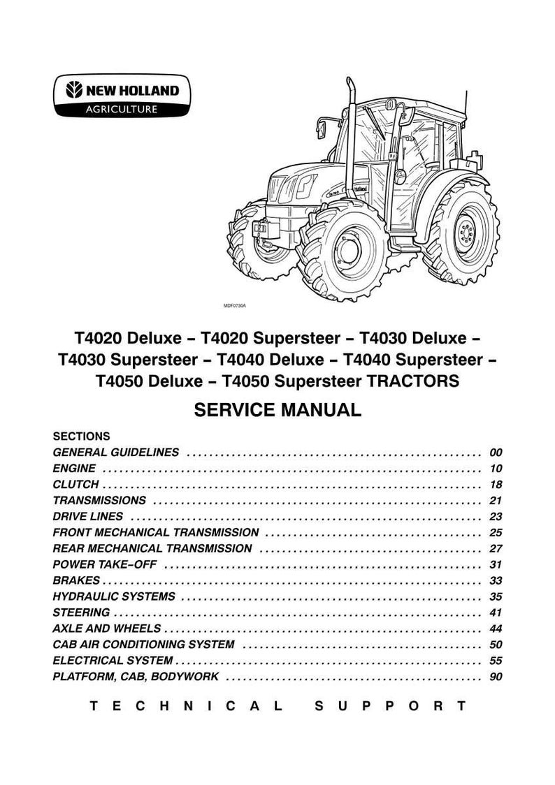 May include: A black and white service manual cover for New Holland Agriculture T4020, T4030, T4040, and T4050 tractors. The document features a line drawing of a tractor and a table of contents listing sections from general guidelines to bodywork.