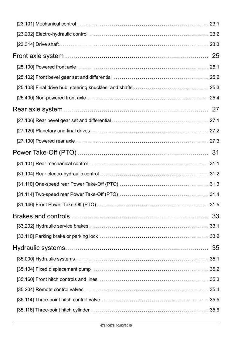 May include: A white page with black text detailing mechanical and hydraulic systems, including front and rear axle systems, power take-off, brakes, and controls. The document includes section numbers and page numbers.
