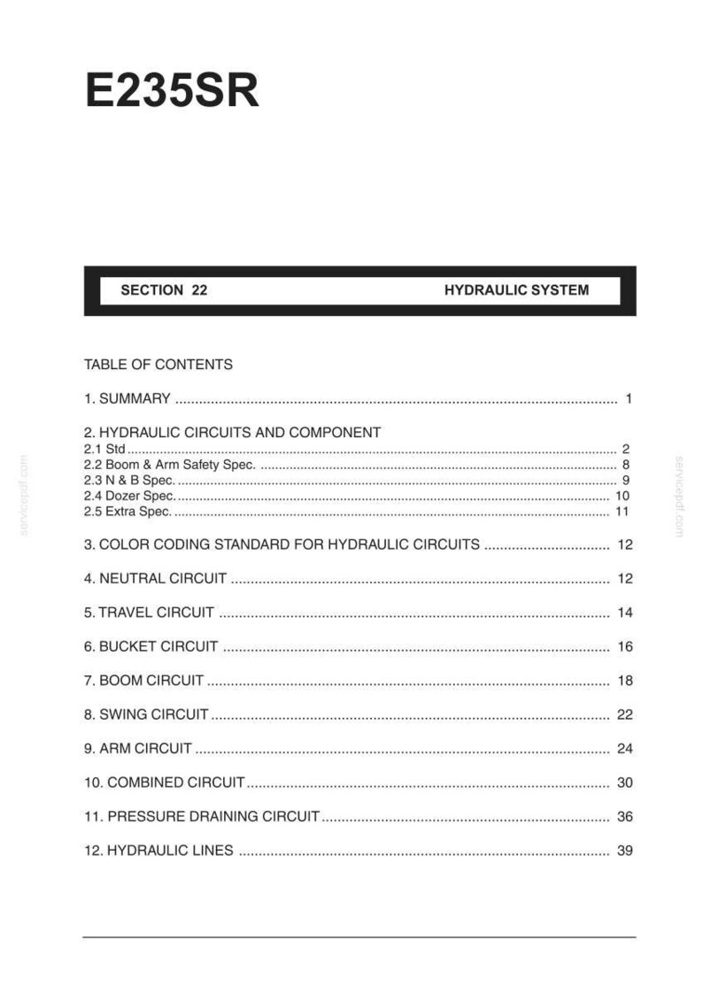 May include: A white page with the title "E235SR" and a black banner that reads "SECTION 22 HYDRAULIC SYSTEM." The table of contents lists topics such as "Hydraulic Circuits and Component" and "Bucket Circuit."