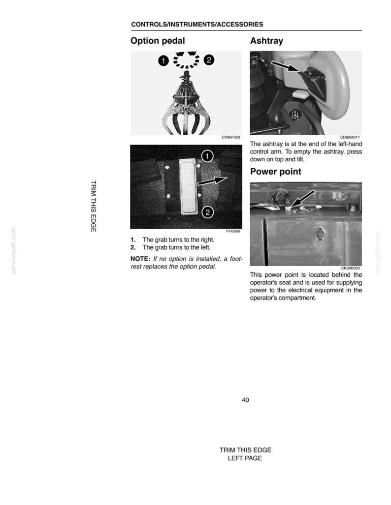 May include: A page from a manual showing controls and accessories. It includes diagrams of an option pedal, ashtray, and power point. Text explains the function of each component.